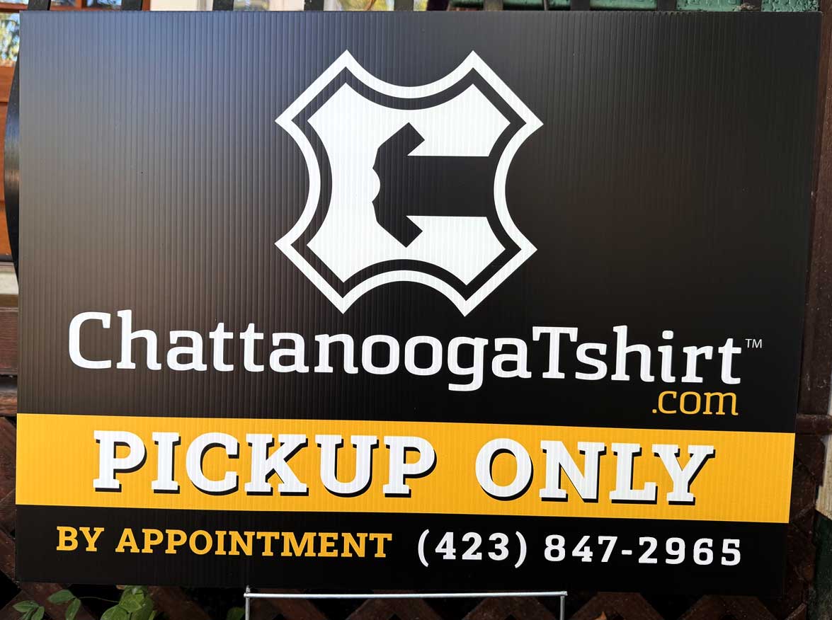 Chattanooga Tshirt sign: pickup only, by appointment, call (423) 847-2965